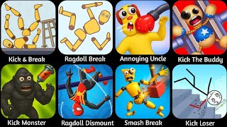 Kick & Break, Ragdoll Break , Smash Puppet, Kick Loser, Kick The Buddy