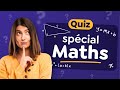 Quiz spcial mathmatiques  30 questions