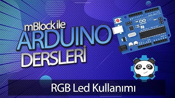 mBlock ile Arduino Dersleri 11 - RGB Led Kullanımı