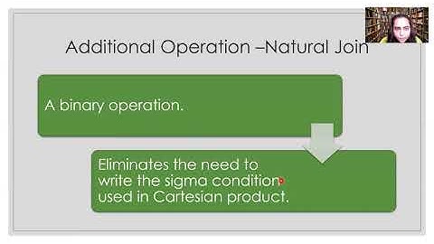 14.   Relational Algebra Additional Operations  -Intersect, Natural Join, Outer Joins, Assignment