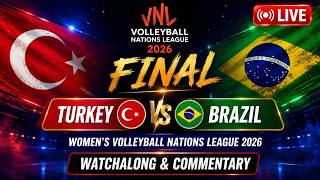 Turkey Vs Brazil Live Women's Volleybal Nations League 2026 Final Watchalong & Commentary