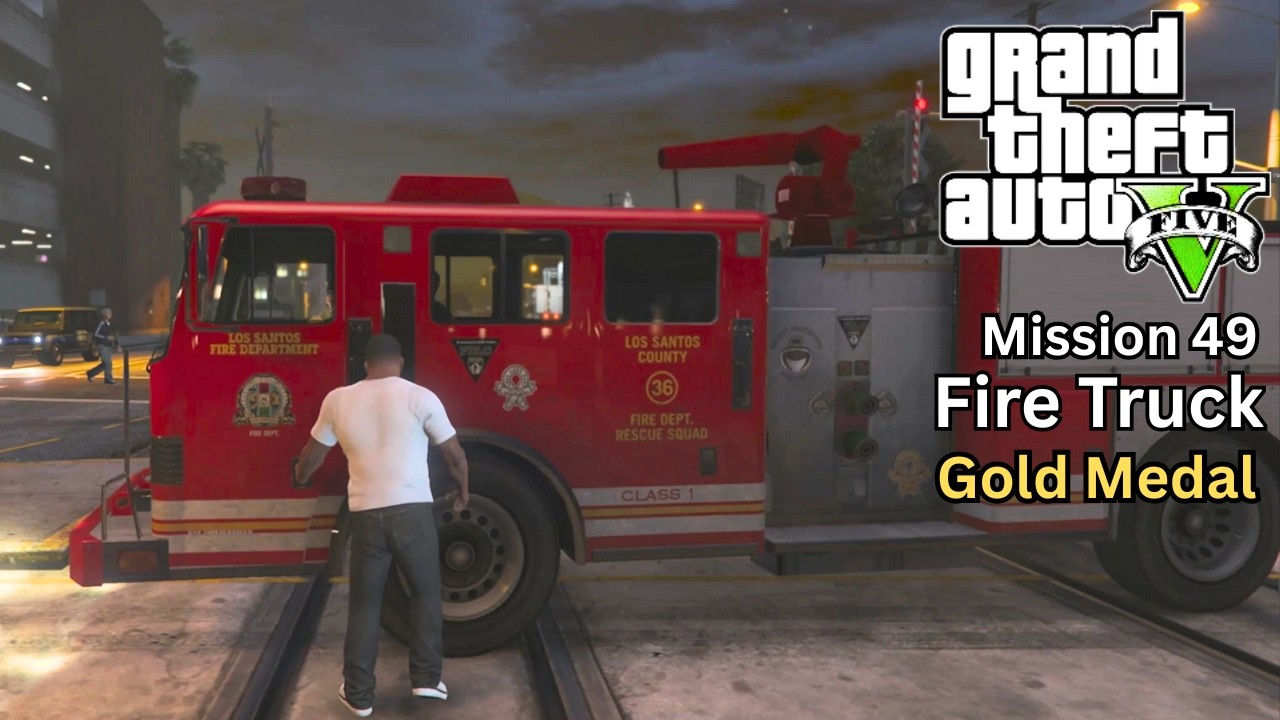 GTA 5 - Fire Truck Gold Medal