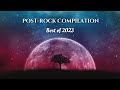 Instrumental postrock compilation  best of 2023
