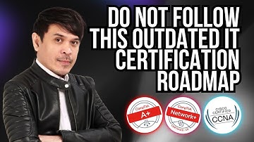 Do NOT follow this Outdated IT Certification Roadmap