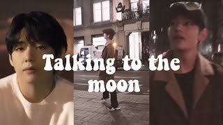 Talking To The Moon Kim Taehyung Fmv Imagina Kim Taehyung Y Tú