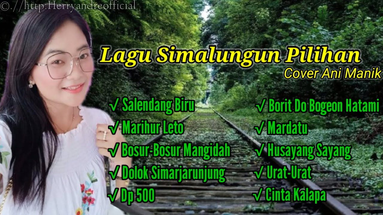 Lagu Simalungun Pilihan||Cover Ani Manik