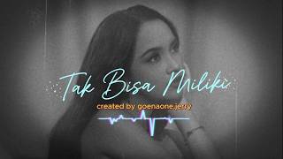 Tak Bisa Miliki - Created by Ai Music - Pic Model Lyodra