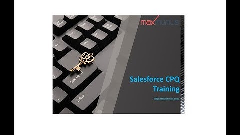 SALESFORCE CPQ Training & Certification Tips