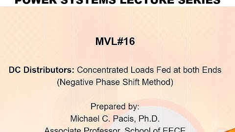 MVL#16. DC Distributors - Concentrated loads fed at both ends (Taglish)