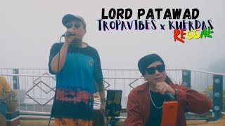 LORD PATAWAD - Bassilyo | Tropavibes X Kuerdas Reggae Cover LIVE