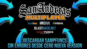 DESCARGA Y INSTALA, SAMPFUNCS Y MODLOADER... GTA SAMP