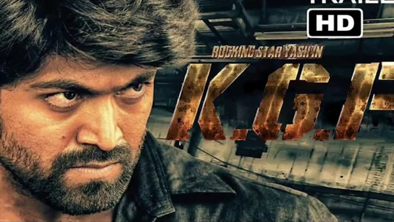 Kgf Offical Trailer Hd Rocking Star Yash New Kannada Movie 2017