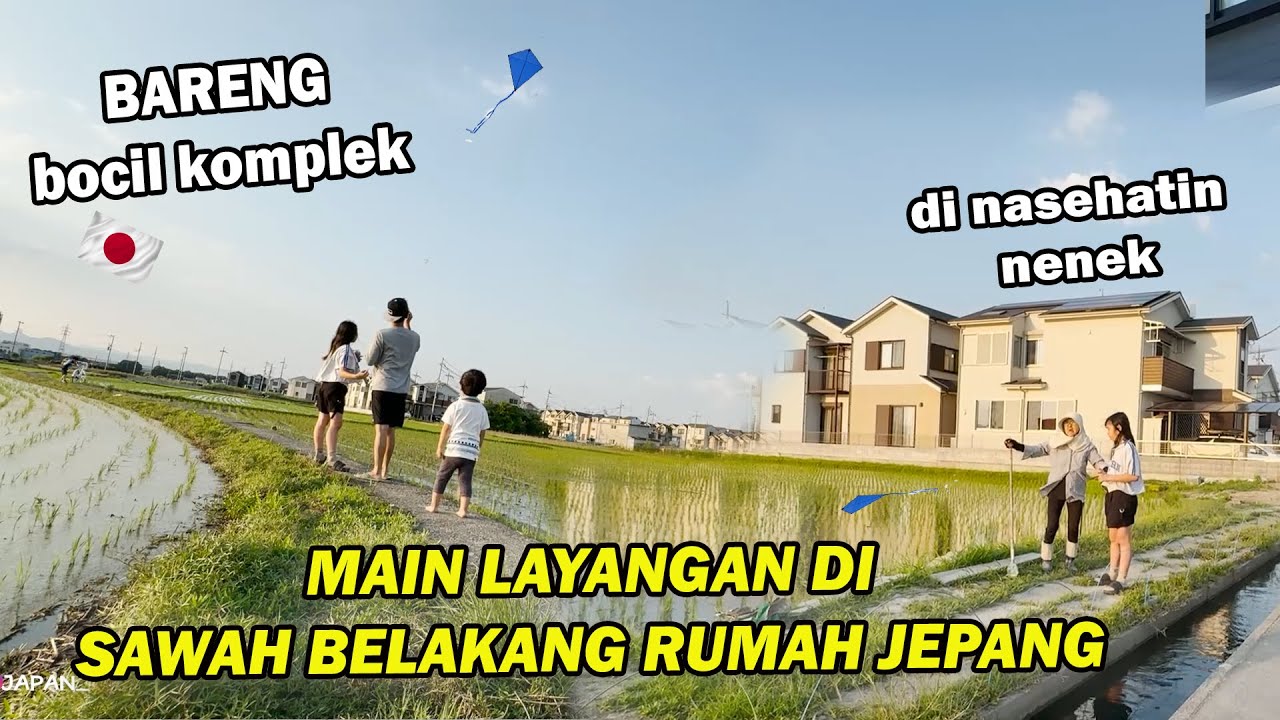 SERU BANGET AJAK BOCIL JEPANG MAIN LAYANGAN DI SAWAH BELAKANG RUMAH ! BANYAK DRAMANYA !