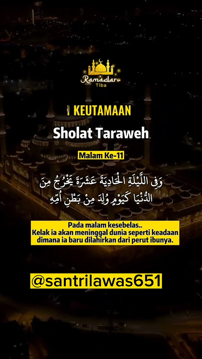 keutamaan solat tarawih | malam ke 11 #short #islamicquotes #storywa #allahquotes #quotes #shorts