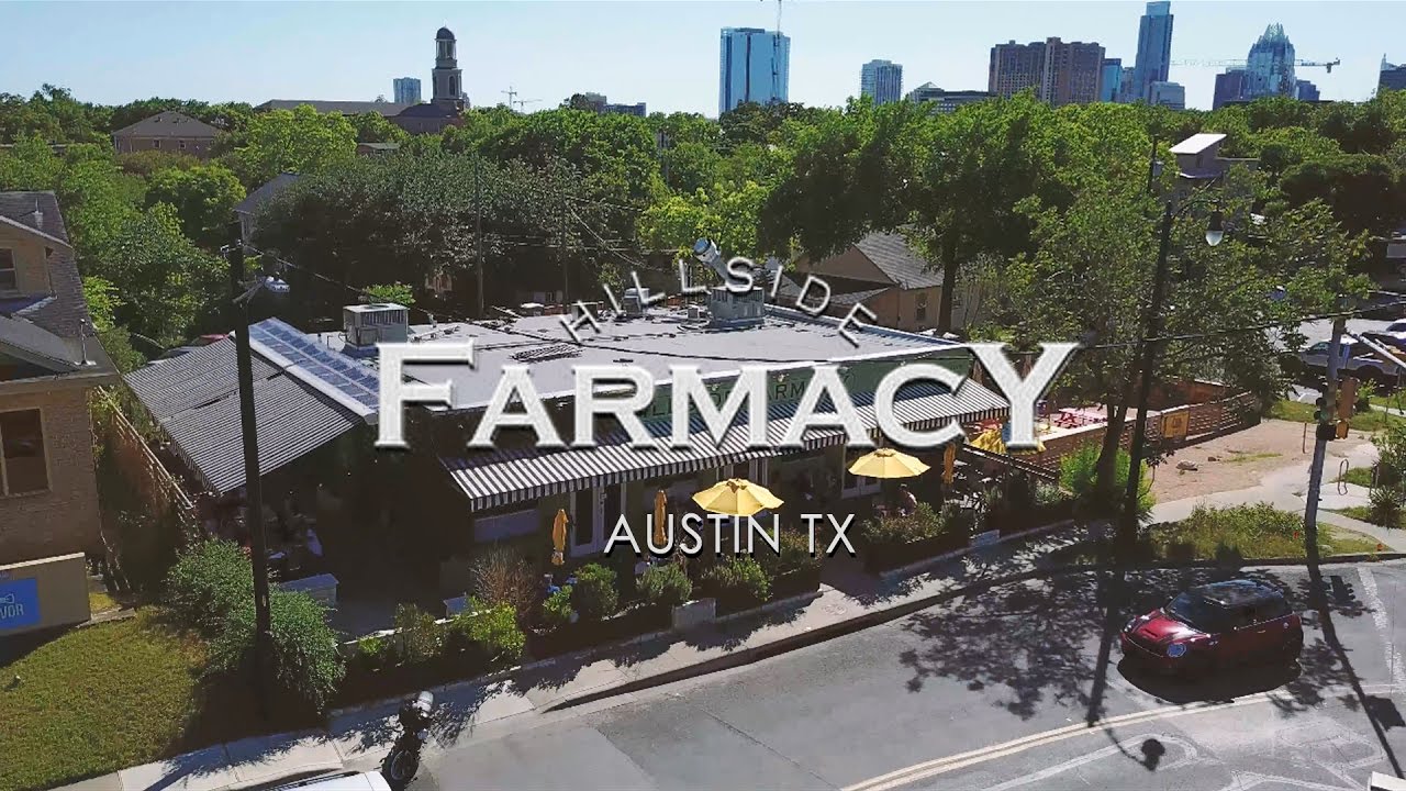Austin Restaurant Guide | Hillside Farmacy | 4K