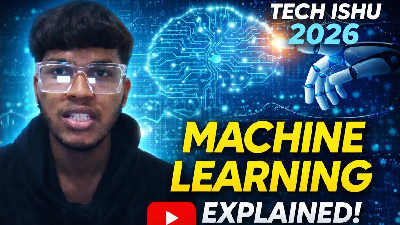 🤖 What is Machine Learning in 2026? | Explained Simply | Tech Ishu ...