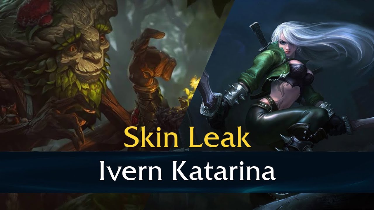 Ivern Katarina skin - Leak - YouTube