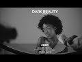Dark Beauty - Making Of |  Dark Beauty Projects - Making Of