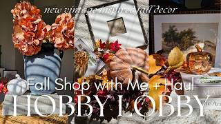 FALL 2024 HOBBY LOBBY SHOPPING ADVENTURE + HAUL | Fall Shop with Me & Home Décor Haul