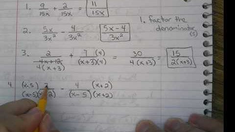 Part 3 Adding and Subtracting rational expressions