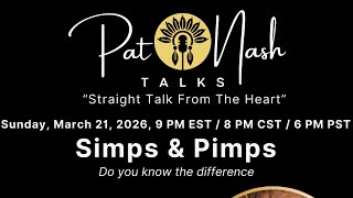 TOPIC: "Simps &amp; Pimps" Do you know the difference GUEST: Scott G.T. Sloan, Magnum Opus Enterprises