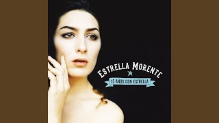 Video thumbnail of "Estrella Morente - La estrella (con Antonio, Josemi y Juan Carmona)"