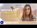 R nouvelle conscience lulumineusebelight  nergies positives mdia