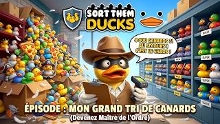 😂 MA VIE EST DEVENUE UN ENFER DE CANARDS ! Sort Them Ducks