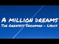 The Greatest Snowman - A Million Dreams (Lyrics)