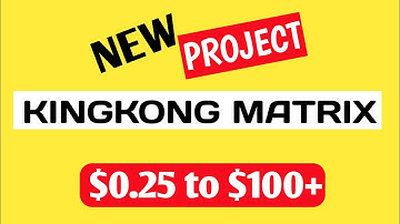 NEW CRYPTO PROJECT: TURN $0.25 TO $100s Plus | #kingkong #matrix #makemoneyonline