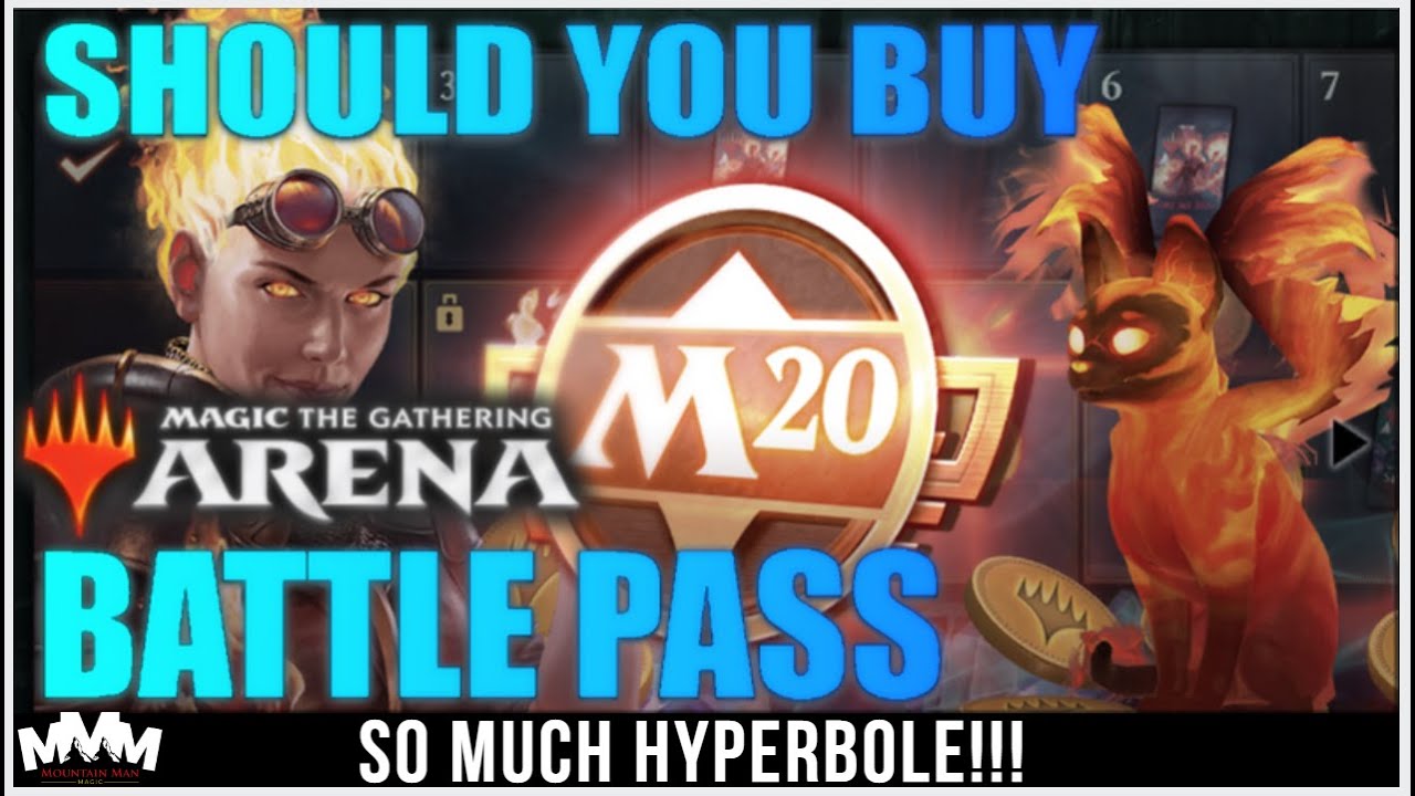 Mtg Arena Battle Pass Should You Buy It Is It Worth It Why Is Everyone Yelling Youtube