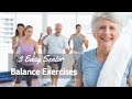 3 Easy Balance Exercises for Seniors