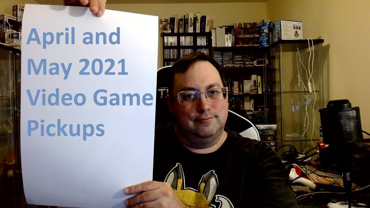 April and May 2021 Game Pickups