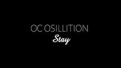 OC Osillition - Stay | Schaffin _