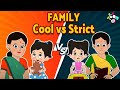 FAMILY - Cool vs Strict | Mom Vs Dad | Hindi Stories | Hindi Cartoon | हिंदी कार्टून