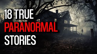 18 Haunting Cases of Paranormal - A Haunting Encounter in the Old House