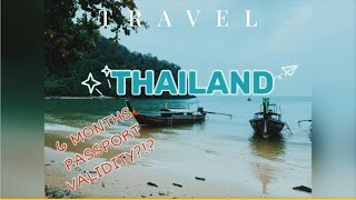 6 Month Passport Validity Rule Thailand | Can I travel with less than 6 months left on my passport?