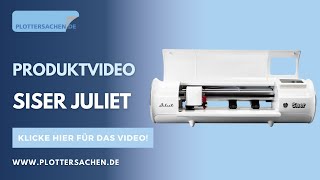 Siser Juliet Schneideplotter