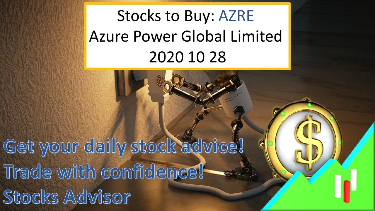 Stocks to Buy: AZRE Azure Power Global Limited 2020 10 28