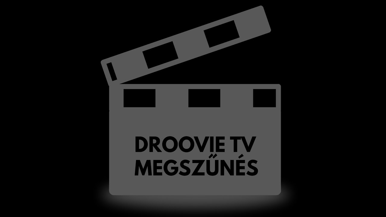 Droovie TV megszűnése 2020. május 15.