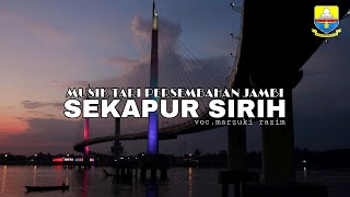 LAGU JAMBI SEKAPUR SIRIH - VOC.MARZUKI LAZIM