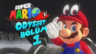 Super Mario Odyssey  Bölüm 1 'Şapka Krallığı' [TÜRKÇE]
