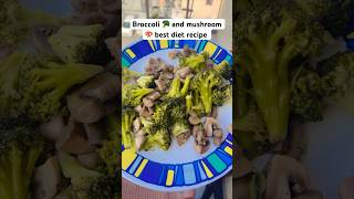 Easy Diet Food Recipe | Broccoli & Mushroom | Weight/Fat Loss Recipe #shorts #fatloss #recipe #diet