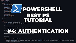 PowerShell RestPS Tutorial #4 - Authentication Details
