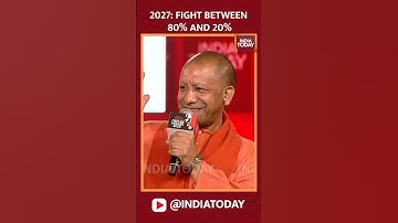 The 2027 Elections Will Be Fought Between 80% And 20%: CM Yogi Adityanath