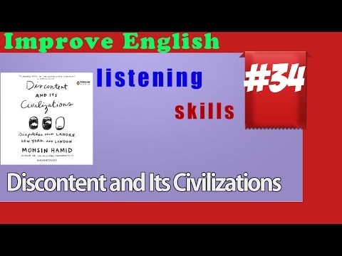 Improve English Listening Skills - Short Story 34 - Discontent And Its Civilizations