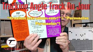 A track from the stereo demo LP  "Persuasive Percussion" & a few from  "Triple Play" oddest jazz LP