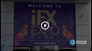 Match-Trade Technologies And Match-Prime Liquidity At The Ifx Expo Dubai 2023