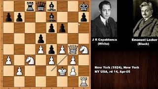 Jose Raul Capablanca vs Emanuel Lasker  New York (1924)