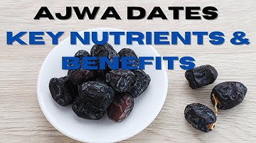 ◼ AJWA DATES THE KEY NUTRIENTS AND INCREDIBLE BENEFITS ~ Ajwa Dates From Saudi Arabia ~ Ajwa Khajoor